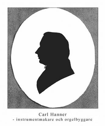 Carl Hanner - instrumentmakare och orgelbyggare